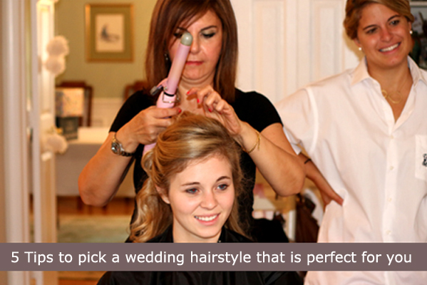 5 Tips to pick a wedding day hairstyle that is perfect for you -  